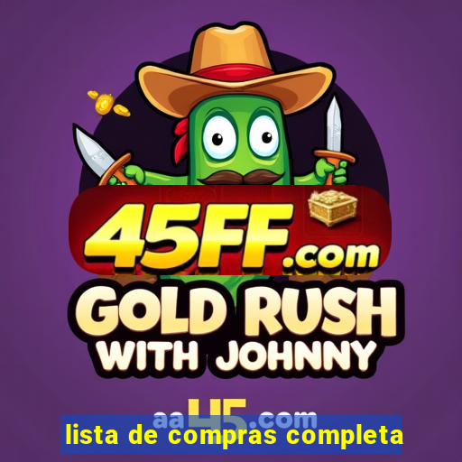 lista de compras completa
